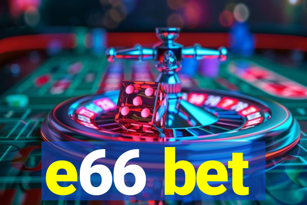 e66 bet
